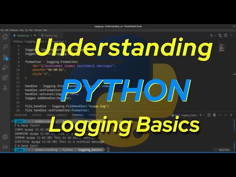 Understanding Python: Logging Basics