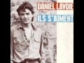 Daniel Lavoie - Ils S'aiment