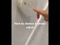 How to silence a smoke alarm #smokealarm #smokedetector