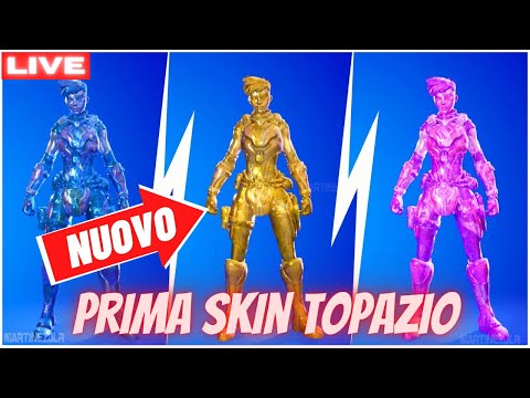 LIVE : PRIMA SKIN TOPAZIO- FINALMENTE!! Season 5 fortnite ita / crixgame99