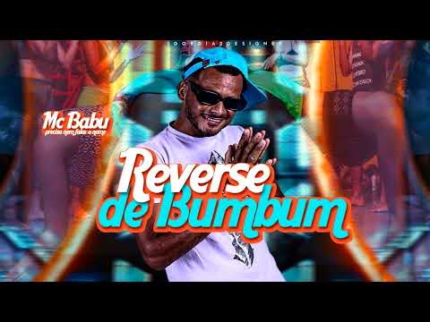 MC BABU  -  REVERSE DE BUMBUM