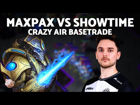 StarCraft 2 - MAXPAX vs SHOWTIME: Crazy air basetrade! (1-game PvP)
