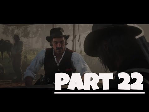 Red Dead Redemption 2 Gameplay Walkthrough Full Game Part 22 No Commentary 1080P - 60FPS(HDR).
