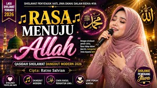Download lagu Rasa Menuju Allah | Qasidah Sholawat Dangdut Modern 2026 mp3