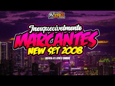 🔴MARCANTES❌️❌️❌️INESQUECIVELMENTEE NEW SET 2008-SET A MELHOR ÉPOCA 😍😍😍😍😍 #melody #marcantes ✅️