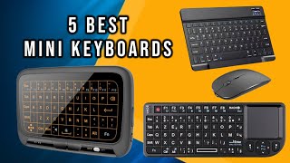5 Best Mini Keyboards for 2025