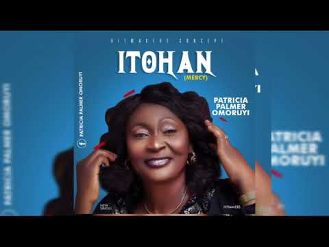 Itohan (Mercy) by Patricia Palmer Omoruyi