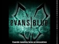 Evans Blue - Eclipsed (subtitulos español)