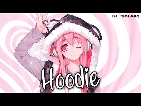 Nightcore- Hoodie(Hey Violet)