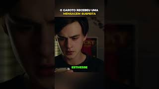 O Garoto recebeu uma mensagem suspeita
