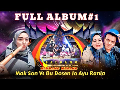 FULL ALBUM SALUANG DENDANG GURAU SABANA SERO..🌟😂🤣MAK SON VS BU DOSEN JO AYU RANIA DI TALANG~SOLOK