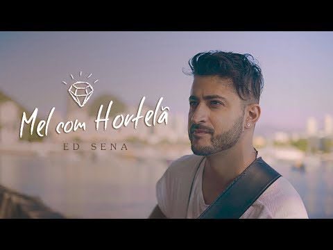 Mel Com Hortelã - Ed Sena