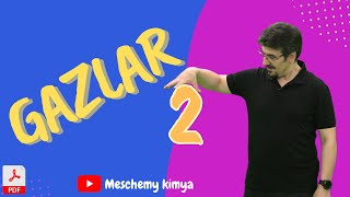 Gazlar, gazların yoğunluğu, kinetik teori, 11.sınıf kimya gazlar, Ayt Kimya gazlar + PDF