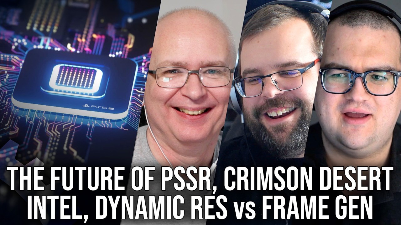 DF Direct Q+A: The Future Of PSSR, Crimson Desert Intel Issues, DRS vs Dynamic Frame-Gen