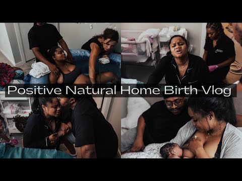 MY NATURAL UNMEDICATED HOME BIRTH | FIRST BABY | POSITIVE BIRTH | REAL + RAW + UNFILTERED