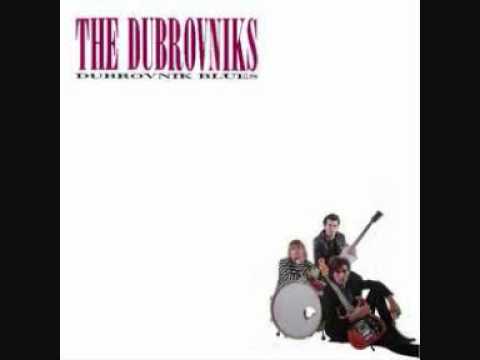 The Dubrovniks - I Had A Dream