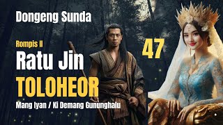 Download lagu THE QUEEN OF THE JIN TOLOHEOR #47 | MANG IYAN'S FAIRY TALE mp3