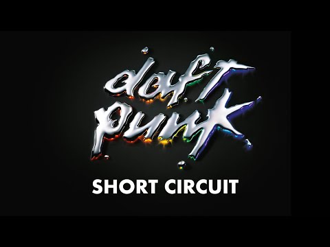 Daft Punk - Short Circuit (Official audio)