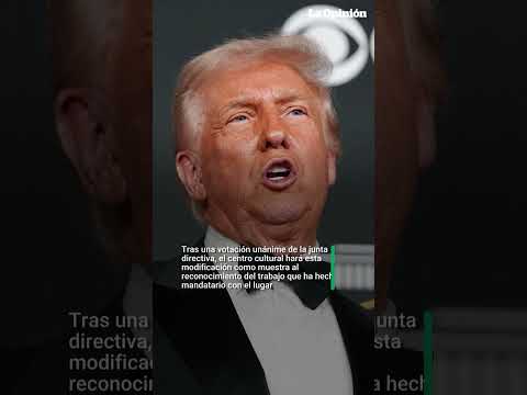 El icónico Kennedy Center en Washington cambiará de nombre en honor a Donald Trump