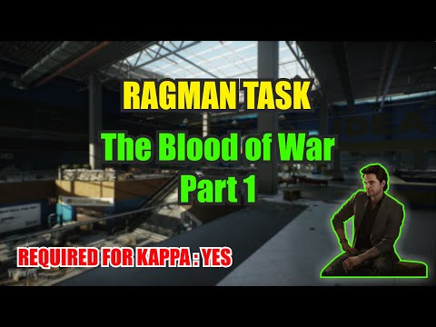 Ragman The Blood of War Part 1 Task Guide PVP/PVE | Escape From Tarkov Indonesia