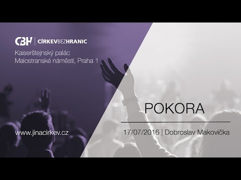 2016/07/17 CBH - Pokora - Dobroslav Makovička