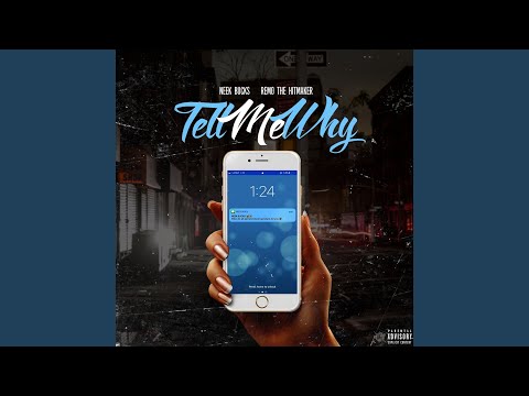 Tell Me Why (feat. Remo the Hitmaker)