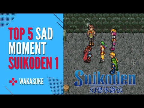 Top 5 Sad Moment Suikoden 1
