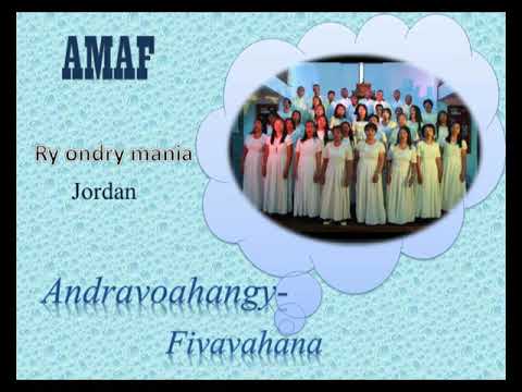 Ry ondry mania (AMAF Andravoahangy Fivavahana) A/C : JORDAN
