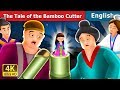 The Tale of the Bamboo Cutter in English | Stories for Teenagers | @EnglishFairyTales