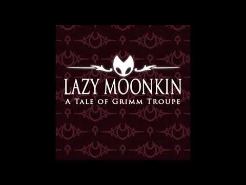 Lazy Moonkin - a Tale of Grimm Troupe instrumental
