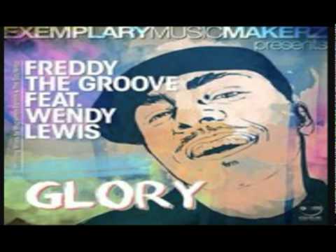 Freddy The Groove Feat Wendy Lewis - " Glory "  (F.T.G.Original Mix)