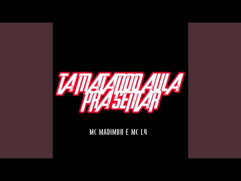 Ta Matando Aula pra Sentar