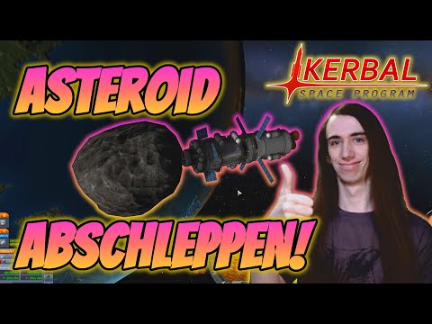 Asteroiden abschleppen! - KERBAL SPACE PROGRAM 1.12 Let's Guide Deutsch HD 2022