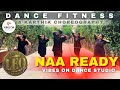 Naa Ready | Ilayathalapathy | Vijay | Leo | Dance Fitness | Karthik - Choreo | VIBES ON DANCE STUDIO