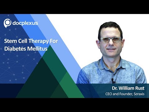 Stem Cell Therapy For Diabetes Mellitus, Dr. William Rust