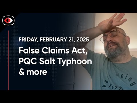 False Claims Act, Google Cloud PQC, Salt Typhoon, AI in SOC, Ivanti Flaws, ICS, DeFi - SWN #453