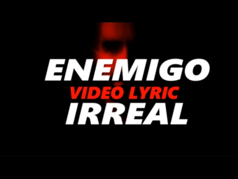 The Hall Effect  - Enemigo Irreal (Video Lyric)
