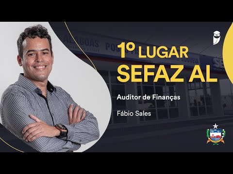 Entrevista: Fábio Sales, aprovado em 1° lugar na SEFAZ AL para Auditor de Finanças
