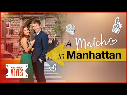 A Match in Manhattan: FULL Sweet Romance Movie | A New York Love Story | Feel Good Flicks