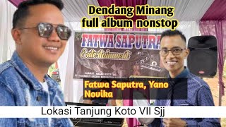 Download lagu Nonstop Minang Songs Full Album, Fatwa Saputra, Yano Novika, Juo Fitri Yanis mp3 Download lagu Nonstop Minang Songs Full Album, Fatwa Saputra, Yano Novika, Juo Fitri Yanis mp3