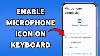 How To Enable Microphone Icon On Keyboard | Activate The Voice Typing On Your Phone 2025