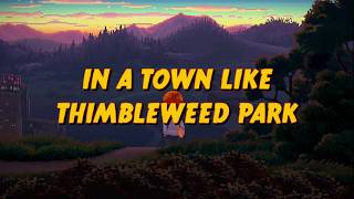 Thimbleweed Park launch trailer