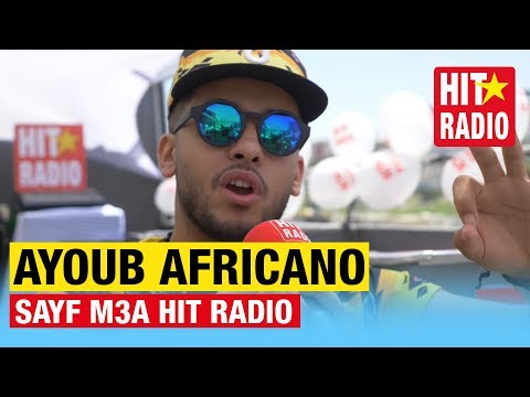 SAYF M3A HIT RADIO - AYOUB AFRICANO