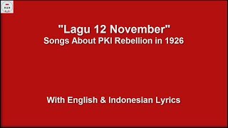 Download lagu Lagu 12 November Song About 1926 Indonesian Rebell... mp3