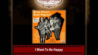 Benny Vasseur – I Want To Be Happy