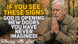 Signs That CONFIRM God Is Opening New Doors You Have Never Imagined!  (Christian Motivation)