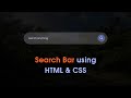 How To Make A Search Bar Using HTML And CSS In 10 Just Minutes