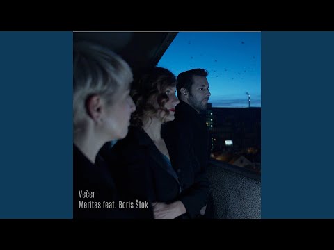 Večer (feat. Boris Štok)