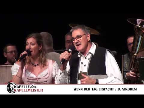 Kapelle der Kapellmeister - Wenn der Tag erwacht (2023)