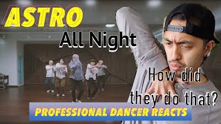 Download lagu ASTRO 아스트로 - All Night(전화해) DANCE PRACTICE || Professional Dancer Reacts mp3